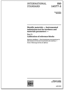 ISO 14577-3:2015 《金属材料 硬度和材料参数的仪器化压痕试验 第3部分：标准块的标定》国际标准（英文版）